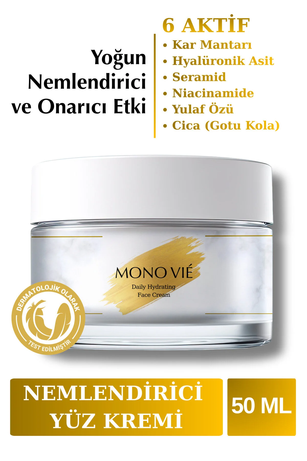 MONO VIE Bariyer Onarıcı Kızarıklık Giderici ve Yatıştırıcı Su Bazlı Nemlendirici Yüz Kremi 50 ml